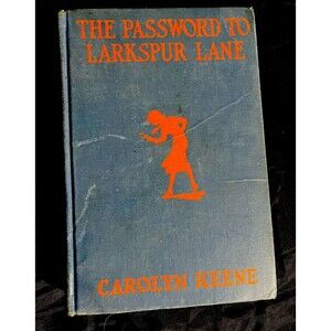 Nancy Drew The Password to Larkspur Lane Carolyn Keene Book HC 1933 DJ